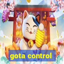 gota control